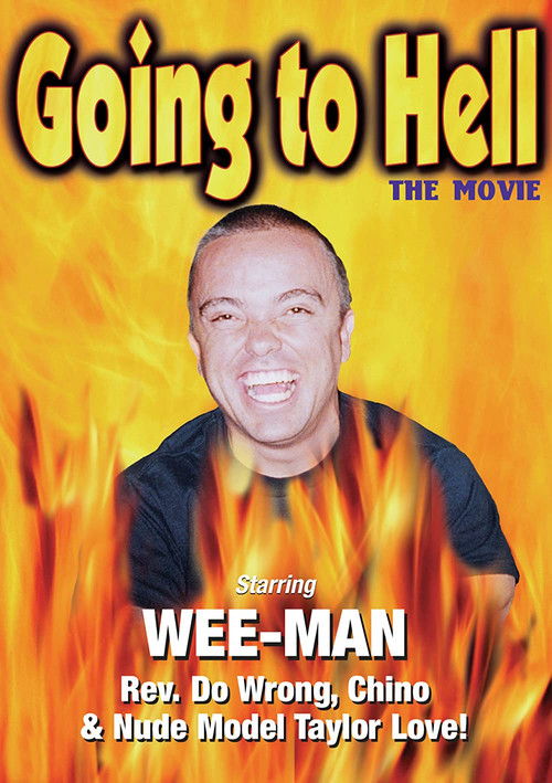 Going to Hell: The Movie (2004) poster