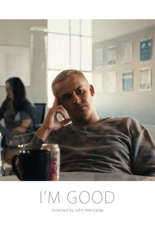 I'm Good (2025) poster