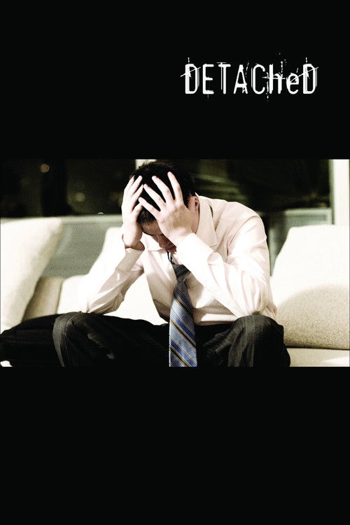 Detached (2009) poster