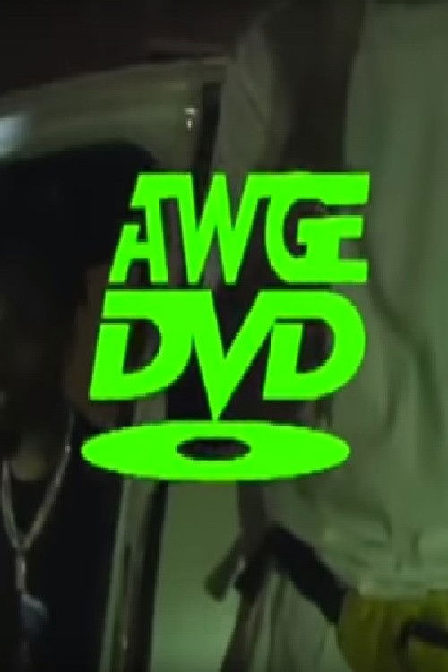 AWGE DVD: Volume 1 (2017) poster