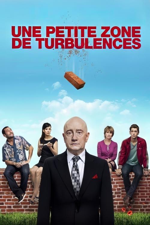 Une petite zone de turbulences (2010) poster