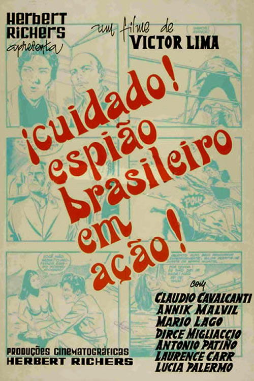 Cuidado! Espião Brasileiro em Ação! (1966) poster