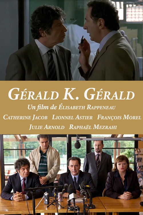 Gérald K. Gérald (2011) poster