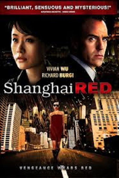 Shanghai Red (2007) poster