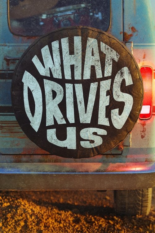 What Drives Us (2021) poster
