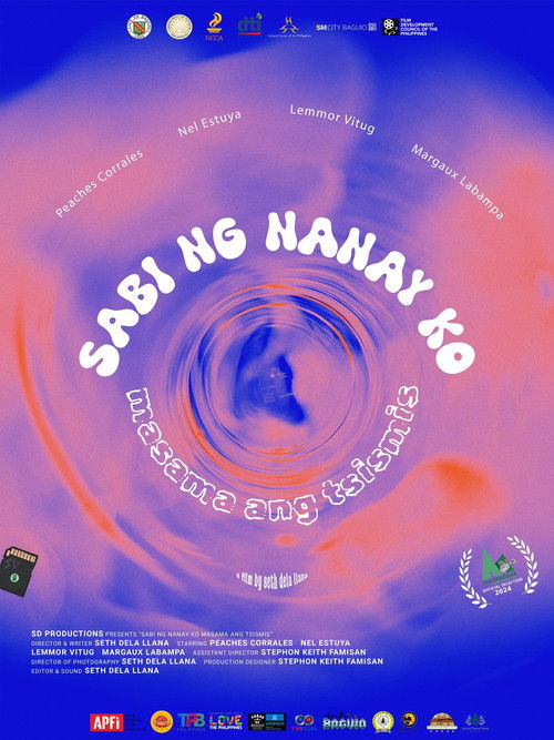 Sabi ng Nanay ko Masama ang Tsismis (2024) poster