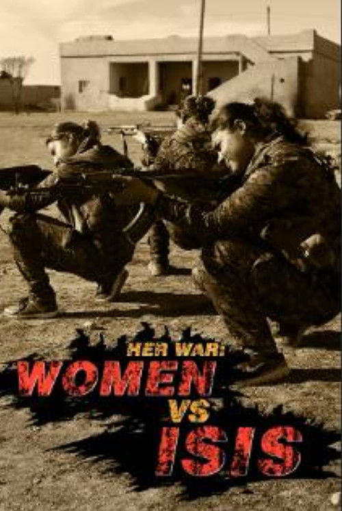 Her War: Women Vs. ISIS (2015) poster