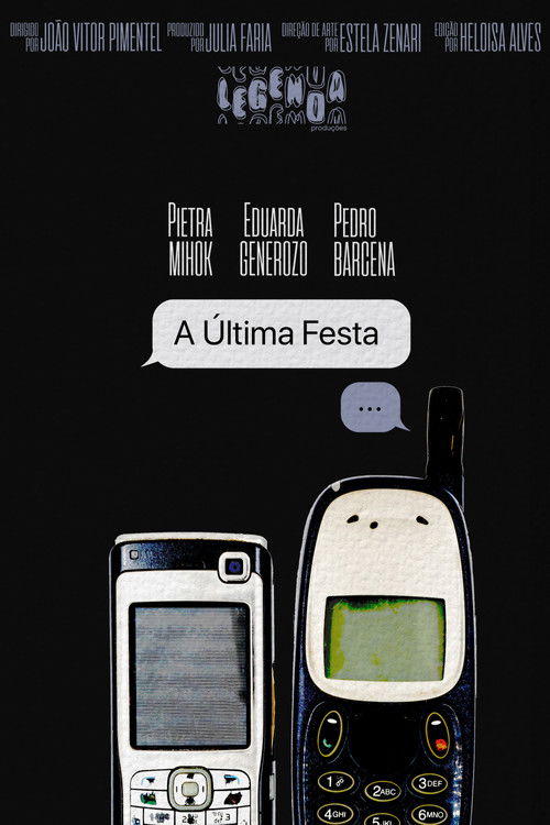 A Última Festa poster