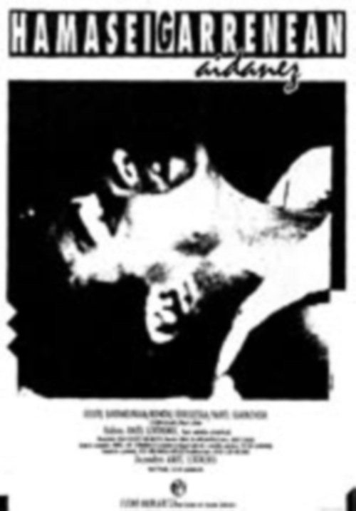 Hamaseigarrenean aidanez (1985) poster