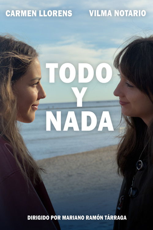 TODO Y NADA (2025) poster