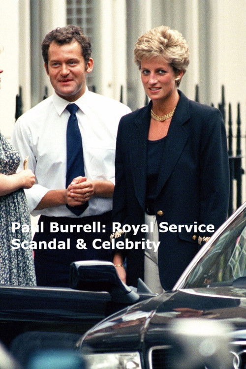 Paul Burrell: Royal Service, Scandal & Celebrity (2021) poster