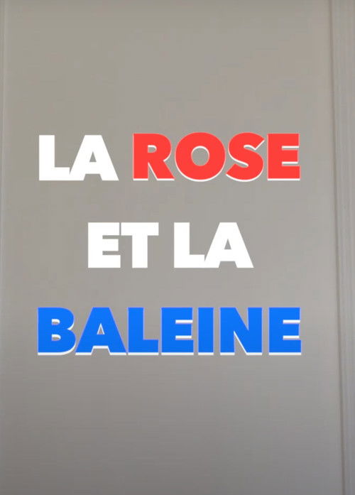 La Rose et la baleine (2019) poster