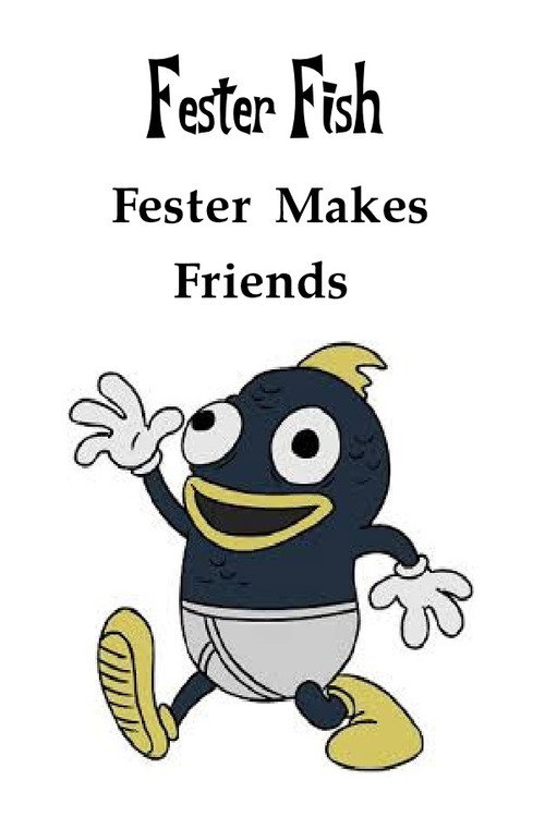 Fester Makes Friends (2012) poster