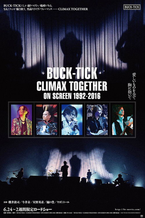 BUCK-TICK Climax Together on Screen 1992-2016 (2017) poster