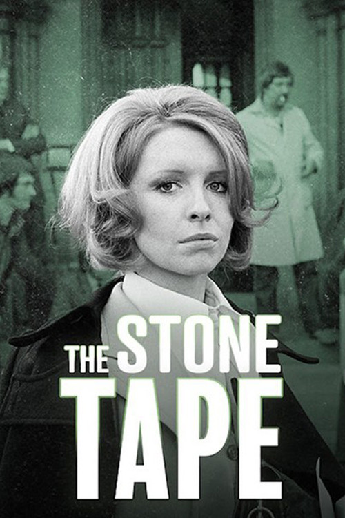 The Stone Tape (1972) poster