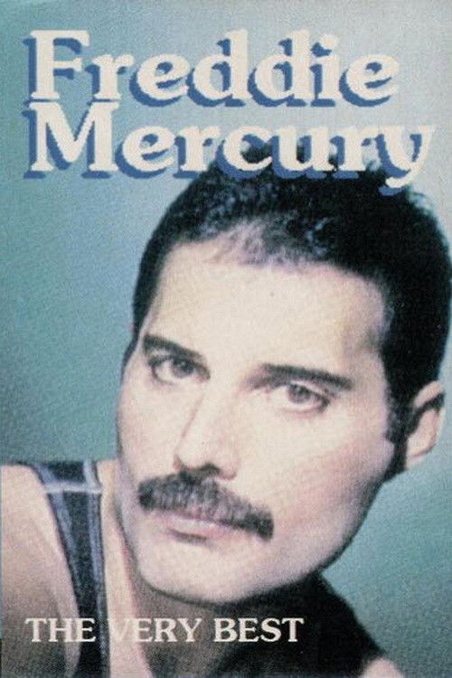 The Very Best of Freddie Mercury and Queen (2006) poster