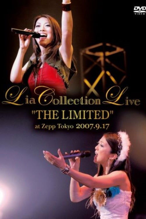 Lia COLLECTION LIVE "THE LIMITED" at Zepp Tokyo 2007.9.17 (2007) poster