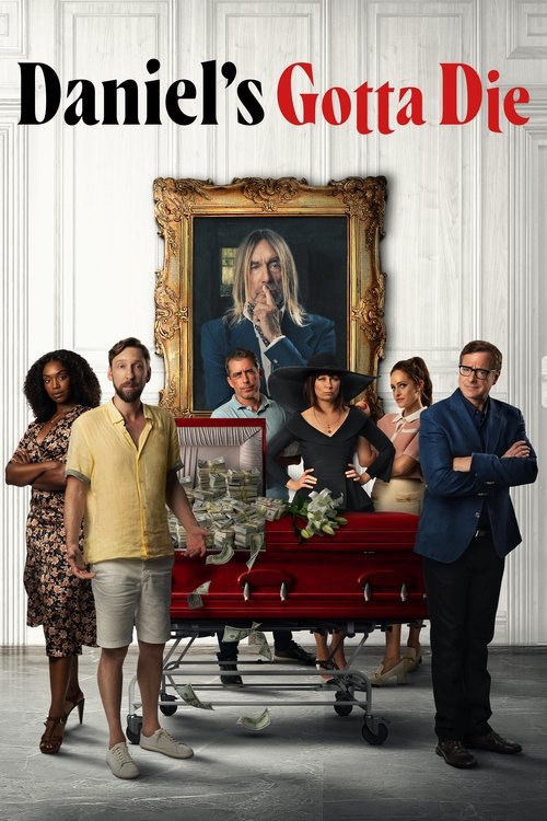 Daniel's Gotta Die (2025) poster