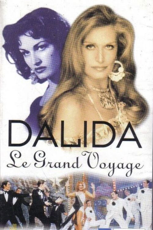 Dalida, le grand voyage (1997) poster