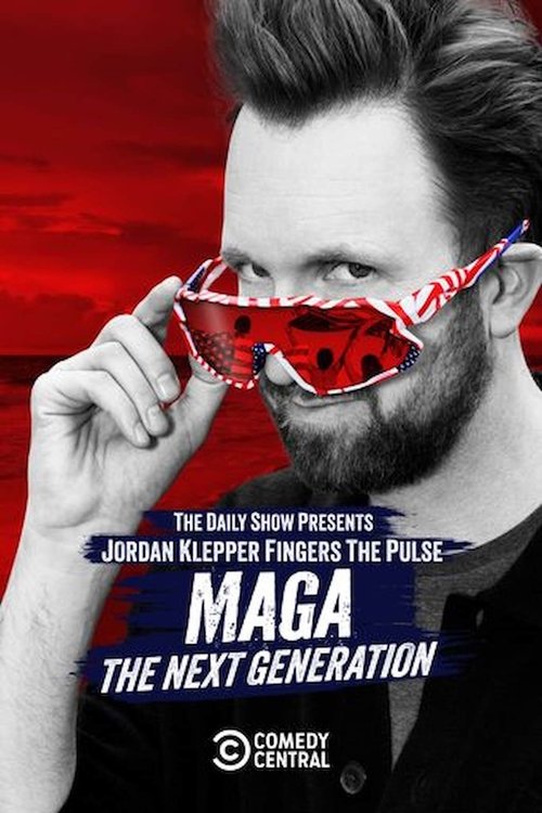 Jordan Klepper Fingers the Pulse: MAGA: The Next Generation (2025) poster
