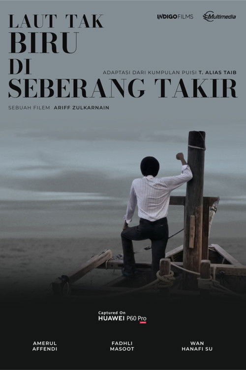 Laut Tak Biru Di Seberang Takir (2023) poster