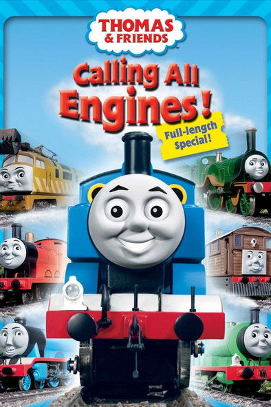 Thomas & Friends: Calling All Engines! (2005) poster