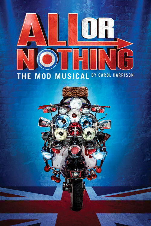 All Or Nothing: The Mod Musical (2020) poster