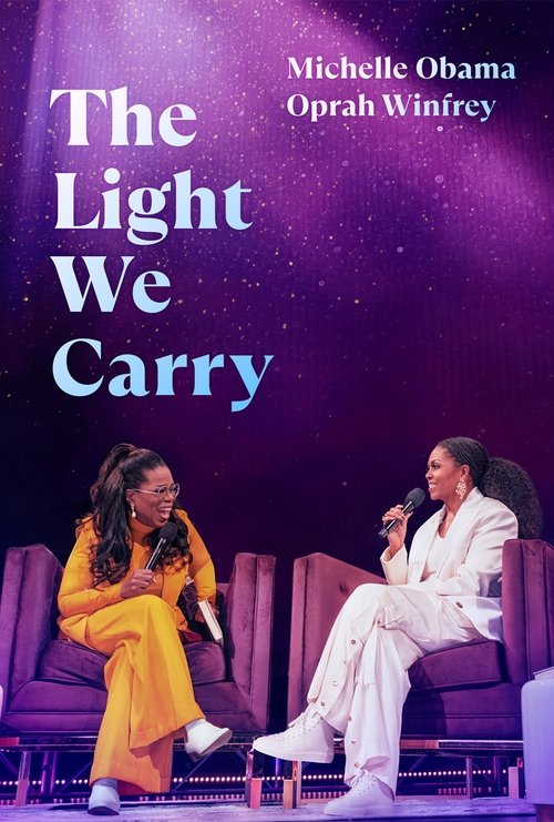 The Light We Carry: Michelle Obama and Oprah Winfrey (2023) poster