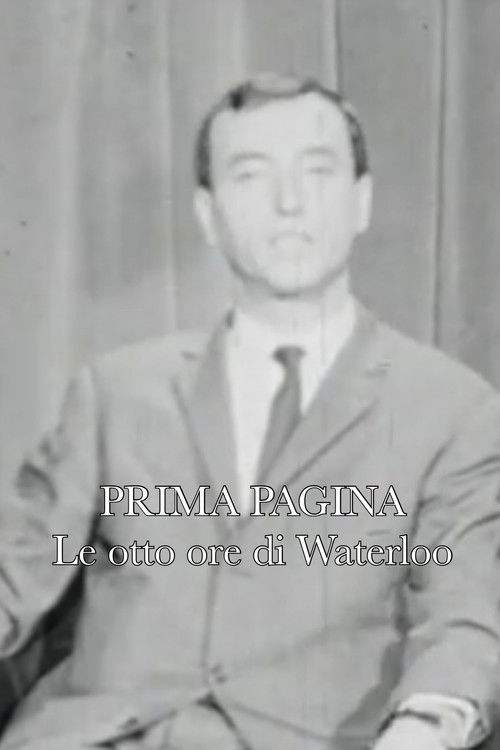 Prima pagina: Le otto ore di Waterloo (1965) poster