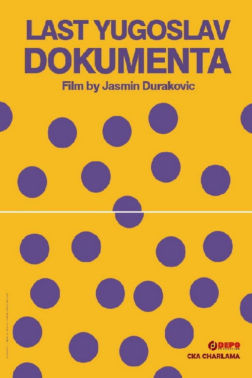 Last Yugoslav Dokumenta (2024) poster