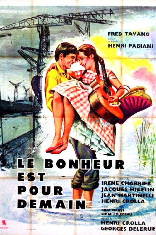 Le bonheur est pour demain (1961) poster