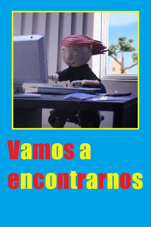 Vamos a encontrarnos (2011) poster