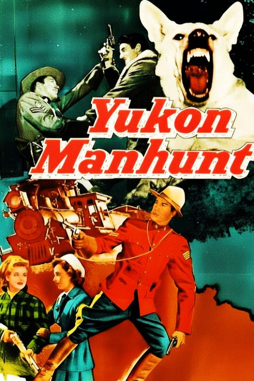 Yukon Manhunt (1951) poster