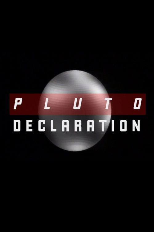 Pluto Declaration (2011) poster