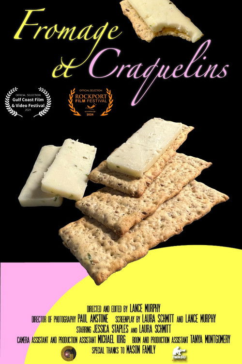 Fromage et Craquelins (2023) poster