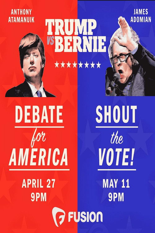 Trump vs. Bernie: Shout the Vote! (2016) poster