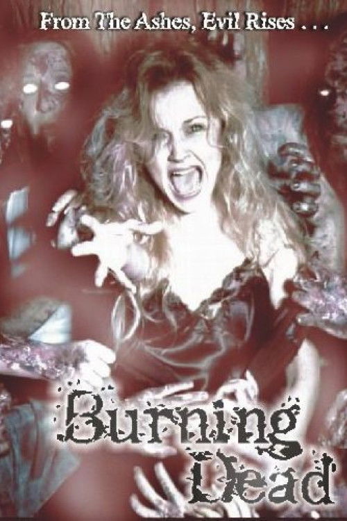 Burning Dead (2004) poster
