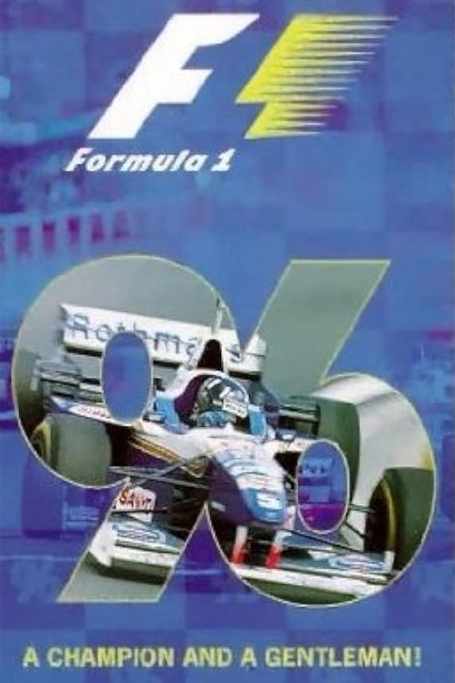A Champion and a Gentleman: The Official Review Of The 1996 FIA Formula One World Championship (1998) poster