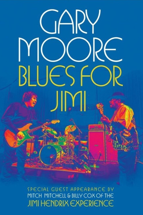 Gary Moore: Blues for Jimi (2007) poster