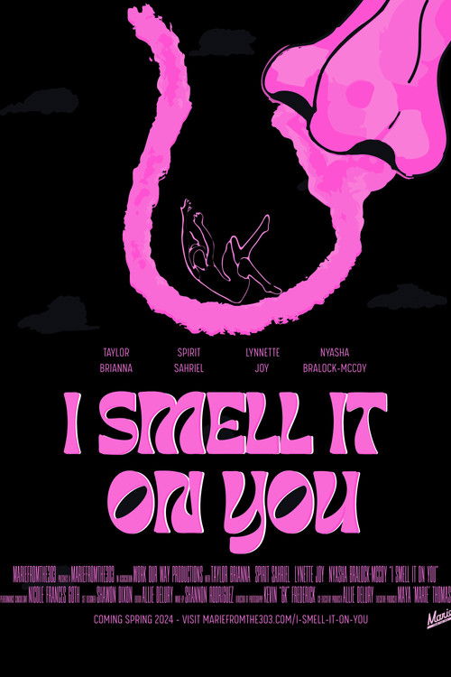 I Smell It on You poster