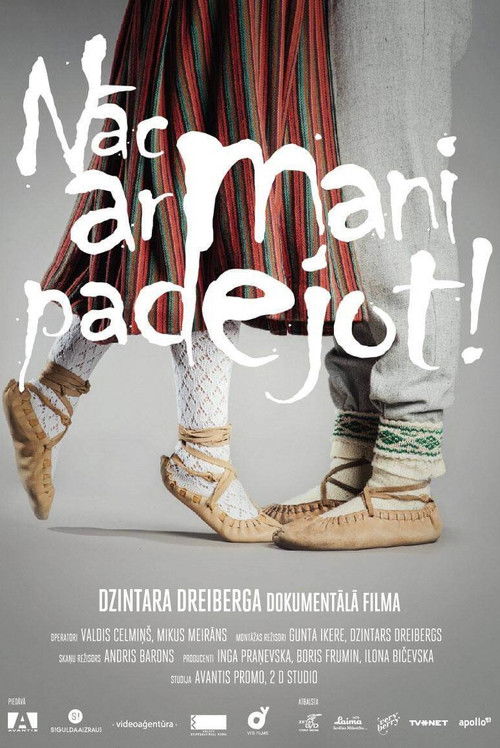 Nāc ar mani padejot (2014) poster