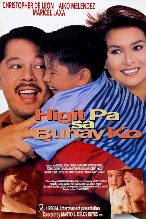 Higit Pa Sa Buhay Ko (1999) poster
