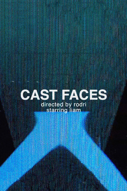 Cast Faces (2021) poster