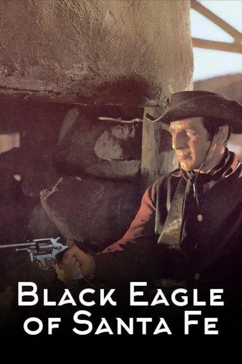 Black Eagle of Santa Fe (1965) poster