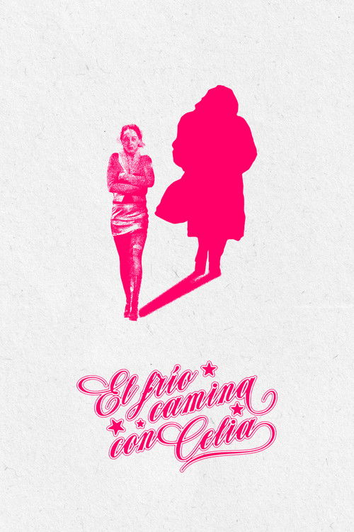 El frío camina con Celia (2026) poster
