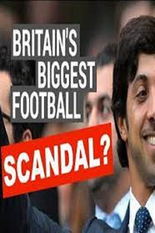 Britain's Biggest Football Scandal (2023) poster