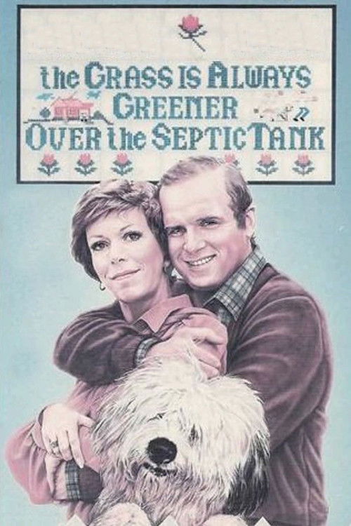 The Grass Is Always Greener Over the Septic Tank (1978) poster