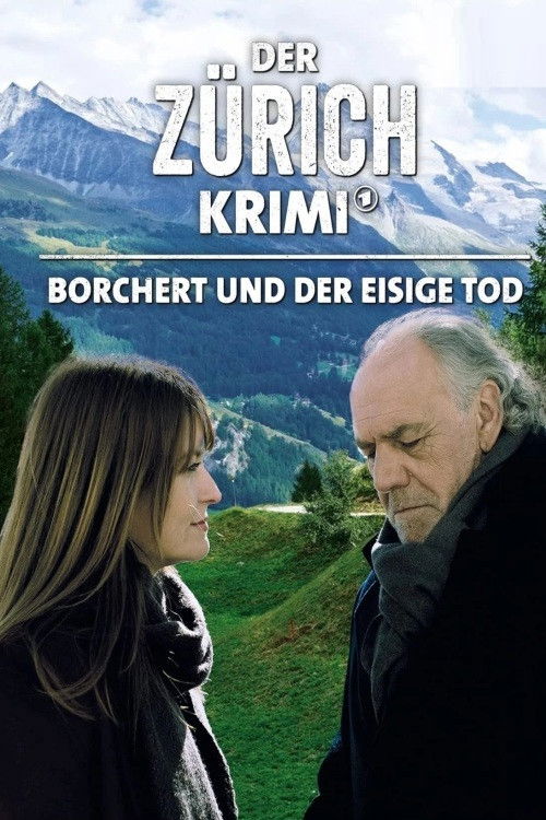 Money. Murder. Zurich.: Borchert and the icy death (2021) poster