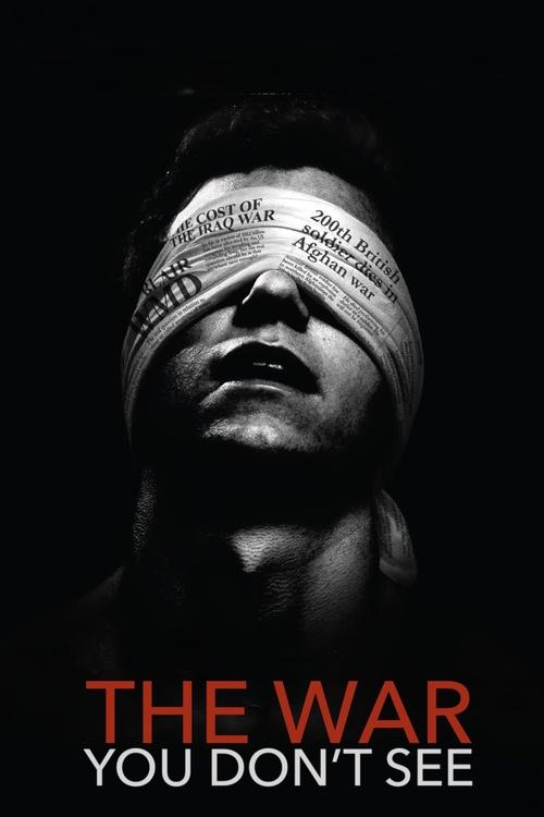 The War You Don't See (2010) poster