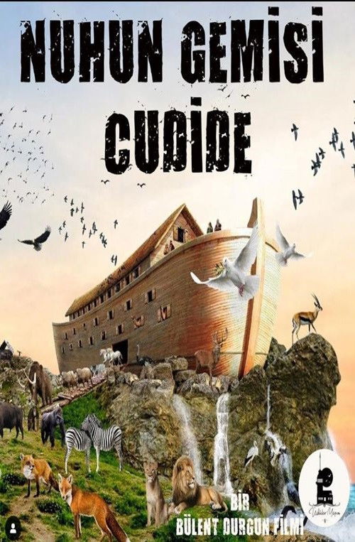 Nuh'un Gemisi Cudi'de (2021) poster